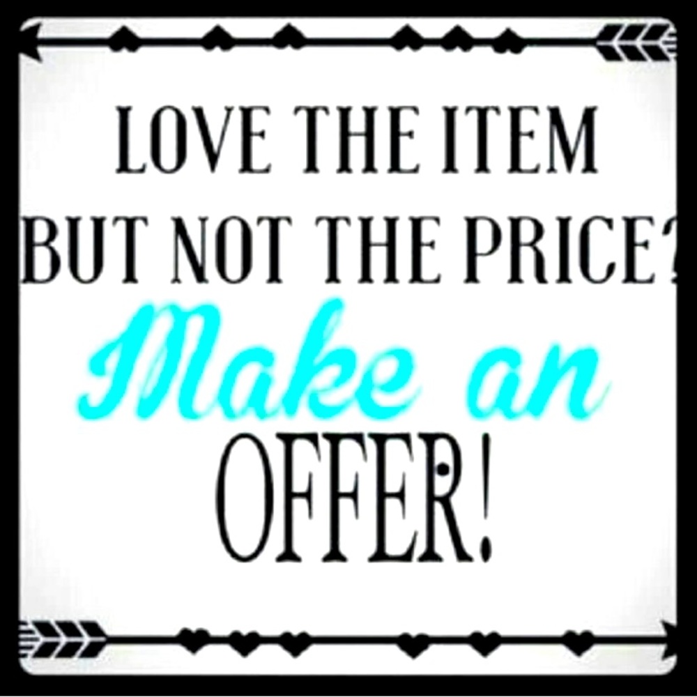 I LOVE ACCEPTING OFFERS